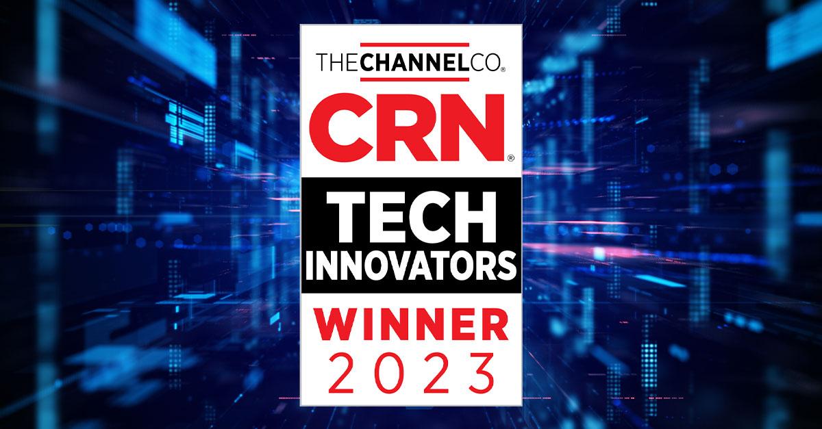 Cradlepoint’s NetCloud Private Networks Named a Winner for CRN’s 2023 Tech Innovator Awards